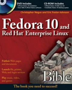 Negus C., Foster-Johnson E.- Fedora 11 and Red Hat Enterprise Linux Bible - 2009