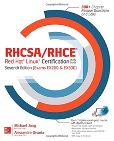 RHCSA-RHCE Red Hat Linux Certification Study Guide